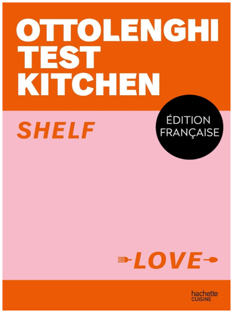 Ottolenghi Test Kitchen Shelf Love recettes saines barbecue sain inspiration cuisine